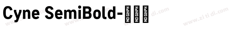 Cyne SemiBold字体转换